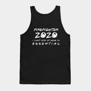 Firefighter 2020 Quarantine Gift Tank Top